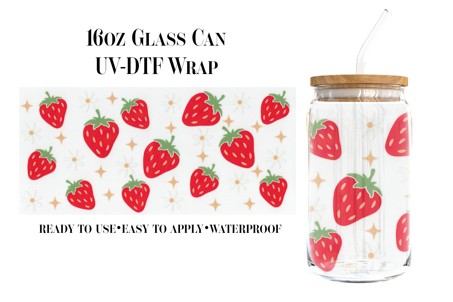 #144) Strawberries & Flowers UVDTF 16oz Wrap