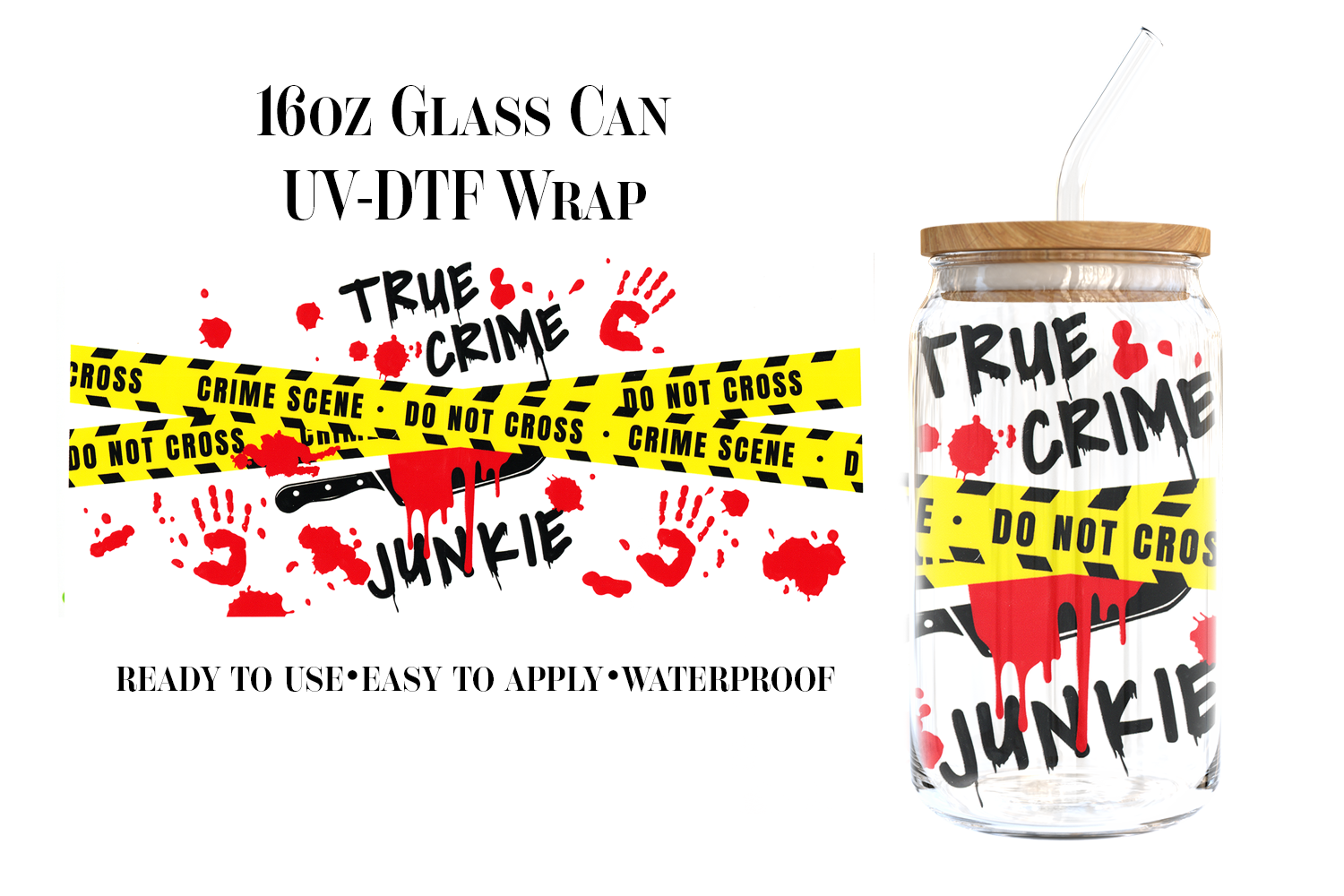 #154) True Crime Junkie UVDTF 16oz Wrap