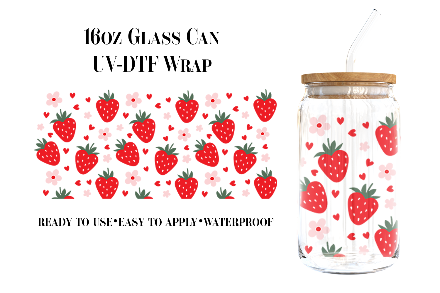 #145) Strawberries and Flowers UVDTF 16oz Wrap